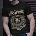 thumbnail image 2 of Its A Browning Thing You Wouldnt Understand Name TShirt, 2 of 6