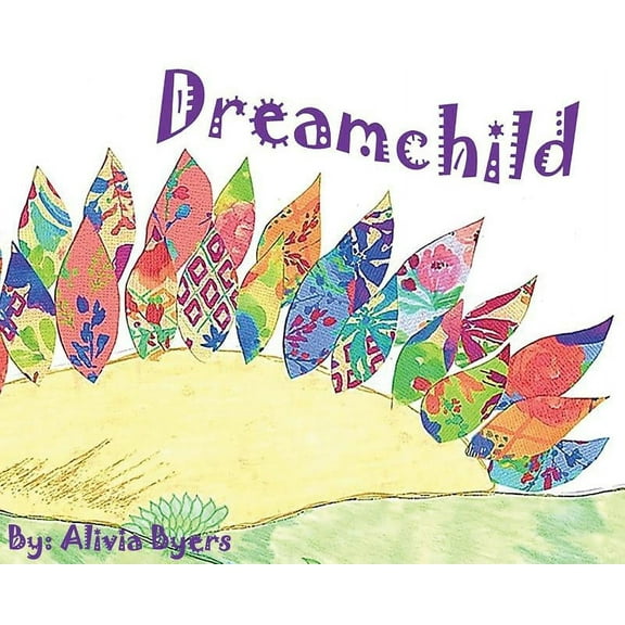 Dreamchild, (Hardcover)