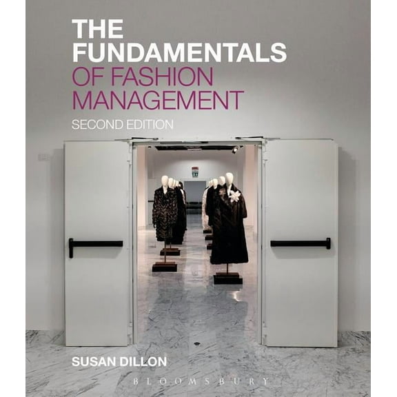 Fundamentals: The Fundamentals of Fashion Management (Paperback)