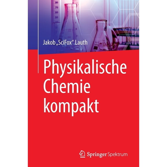 Physikalische Chemie Kompakt, (Paperback)