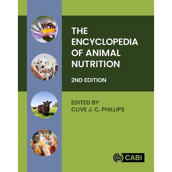 The Encyclopedia of Animal Nutrition, (Hardcover)
