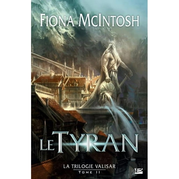 Fantasy La Trilogie Valisar T02 Le Tyran, (Paperback)