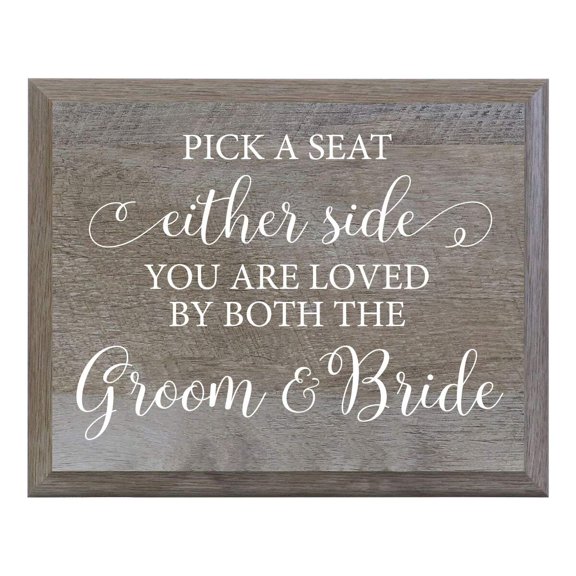 LifeSong Milestones Pick A Seat Not A Side Decorative Wedding Party Sign