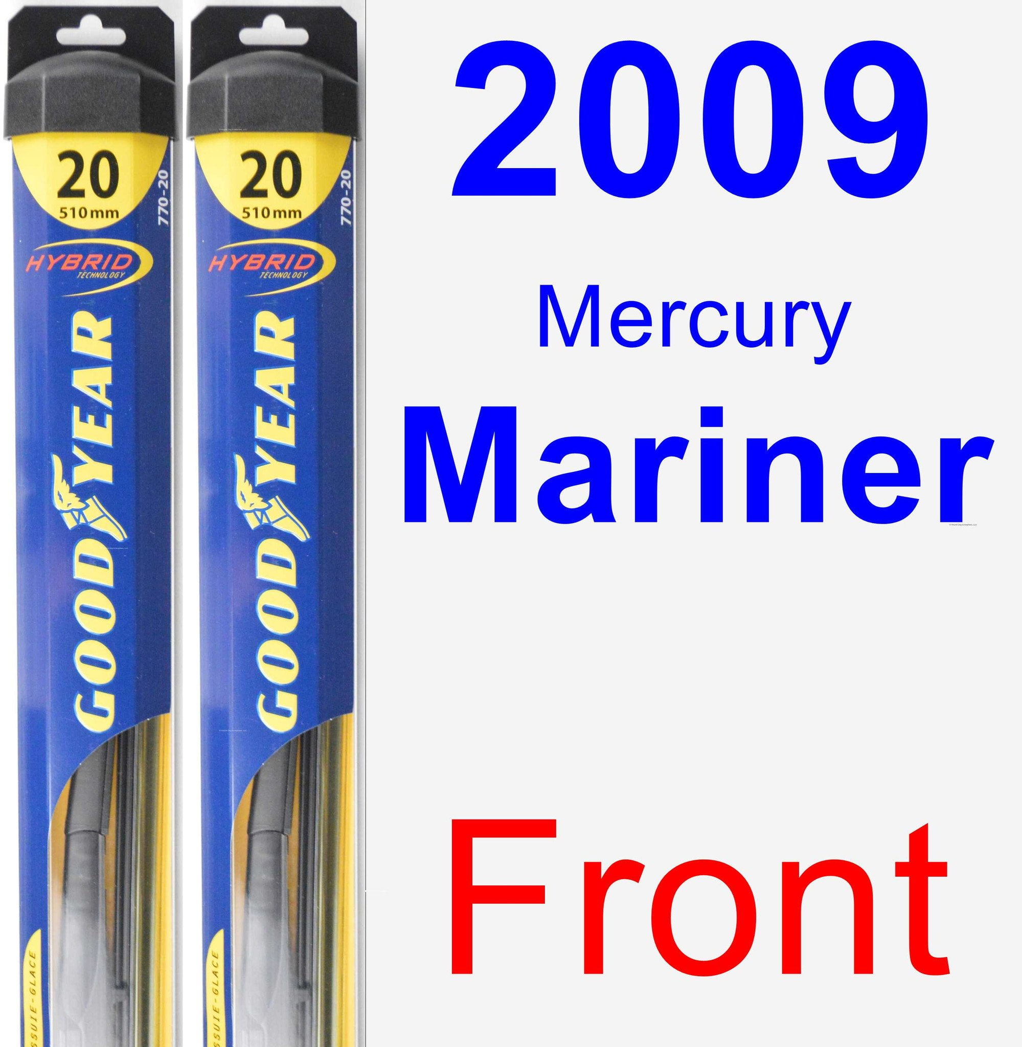 2009 Mercury Mariner Wiper Blade Set/Kit (Front) (2 Blades) Hybrid