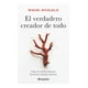 thumbnail image 1 of El verdadero creador de todo Paidós 9786075693927, 1 of 2