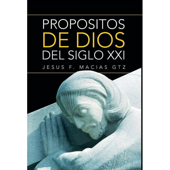 Propositos de Dios del Siglo XXI (Hardcover)