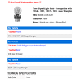 thumbnail image 2 of Turn Signal Light Bulb - Compatible with 1994 - 1995, 1997 - 2018 Jeep Wrangler 1998 1999 2000 2001 2002 2003 2004 2005 2006 2007 2008 2009 2010 2011 2012 2013 2014 2015 2016 2017, 2 of 2