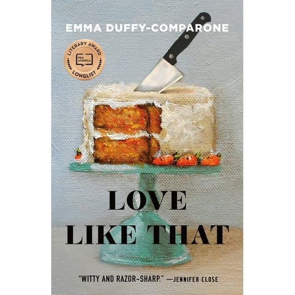 Love Like That: Stories, (Paperback)