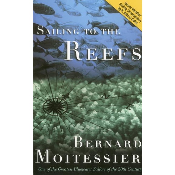 Sailing to the Reefs, (Paperback)