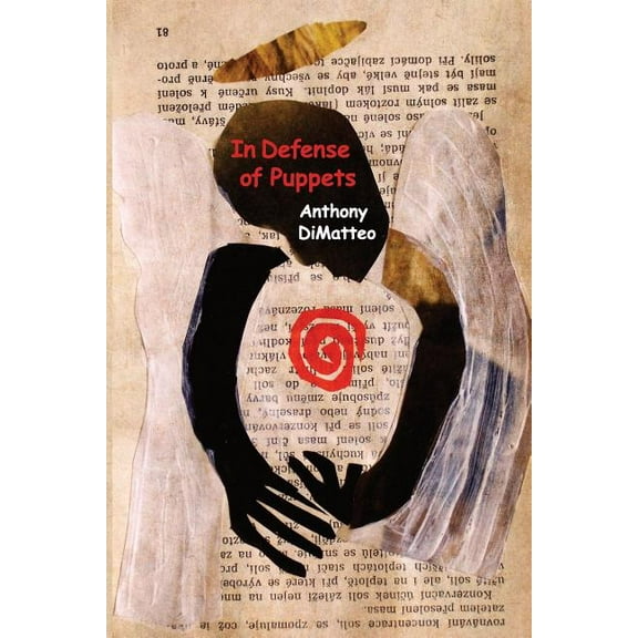 In Defense of Puppets (Paperback)