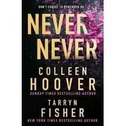 Never Never (Paperback) by Colleen Hoover, Tarryn Fisher