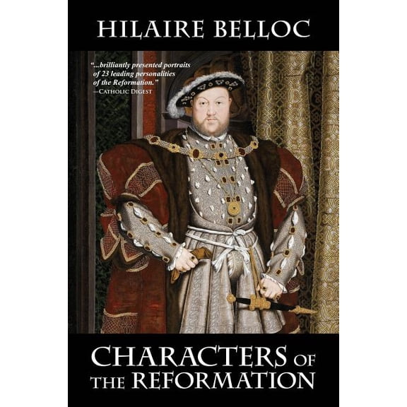 Characters of the Reformation, (Paperback)
