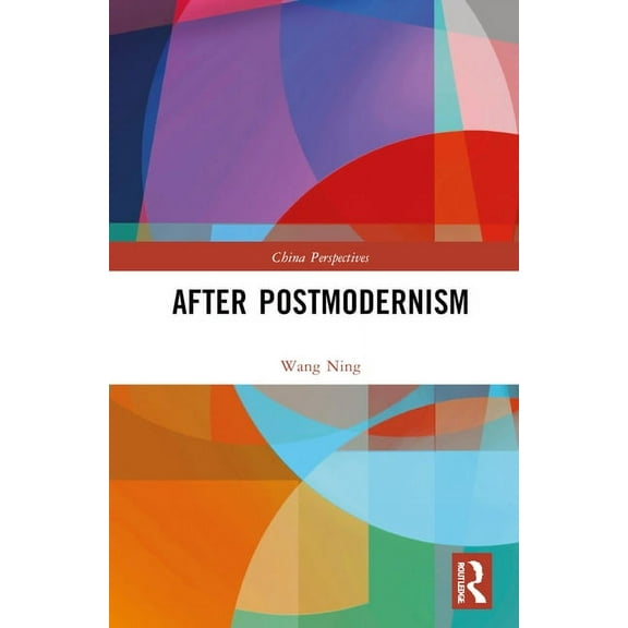 China Perspectives After Postmodernism, (Hardcover)