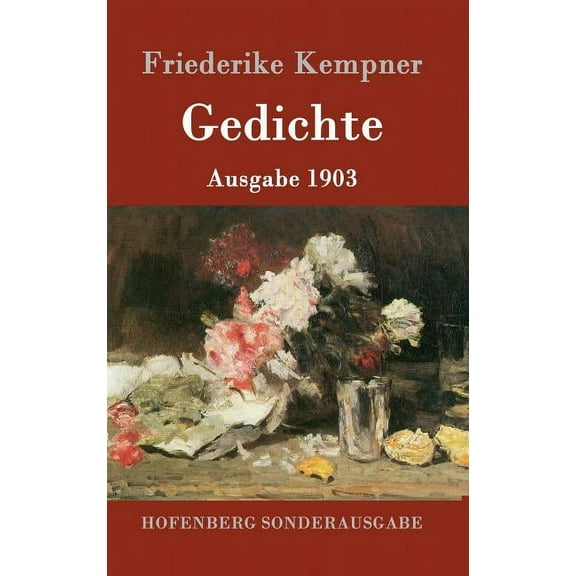Gedichte: Ausgabe 1903 (Hardcover)