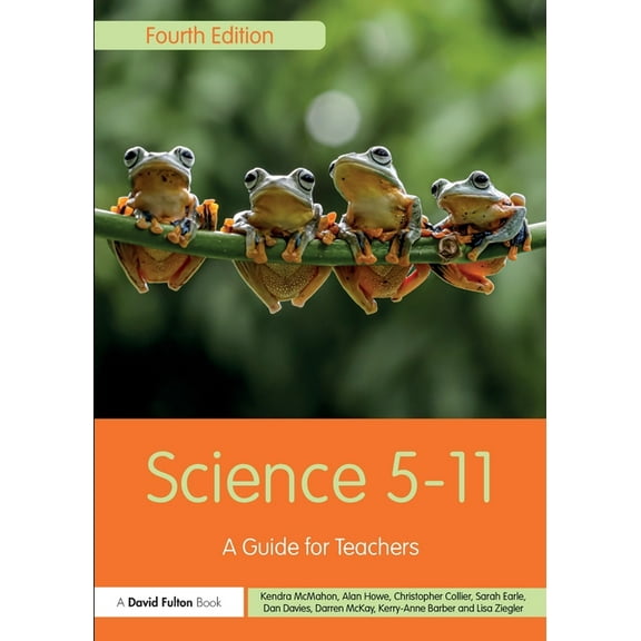 Primary 5-11 Science 5-11: A Guide for Teachers, (Paperback)