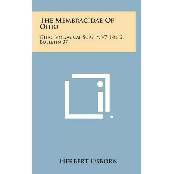 The Membracidae of Ohio (Hardcover)