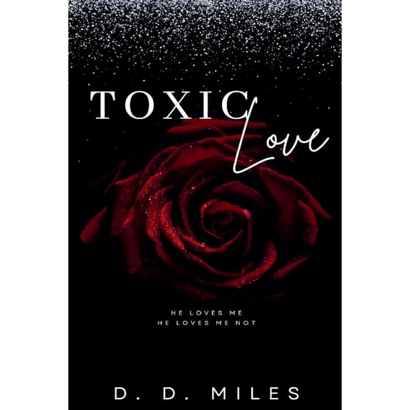 Toxic Love, (Paperback)