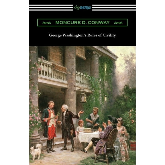 George Washington's Rules of Civility, (Paperback)