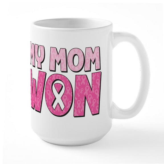 CafePress - Breast Cancer Awareness My Mom Won Mugs - 15 oz Ceramic Large White Novelty Mug