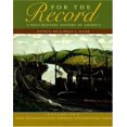 thumbnail image 1 of Pre-Owned For The Record: A Documentary History of America: From Reconstruction Through Contemporary Times (Third Edition) Vol. 2 (Paperback) 0393929647 9780393929645, 1 of 1