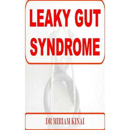 Leaky Gut Syndrome - eBook