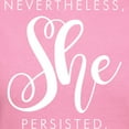 thumbnail image 3 of CafePress - Nevertheless, She Persisted. T Shirt - Women's Traditional Fit Dark T-Shirt, 3 of 4