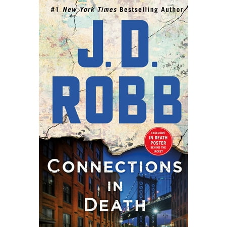 Connections in Death : An Eve Dallas Novel (In Death, Book 48) - (Best Novels About Death)