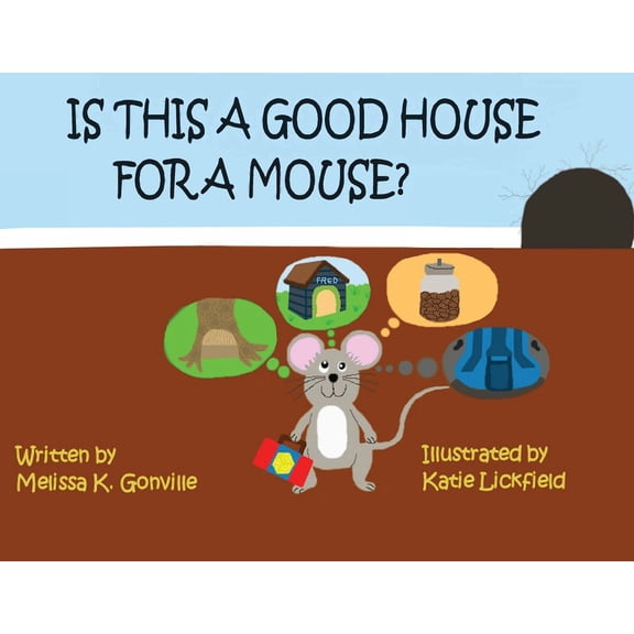 Is This A Good House for a Mouse?, (Paperback)