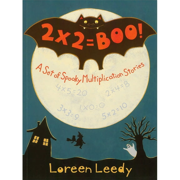 Pre-Owned 2 X 2 = Boo!: A Set of Spooky Multiplication Stories (Paperback) 0823412725 9780823412723
