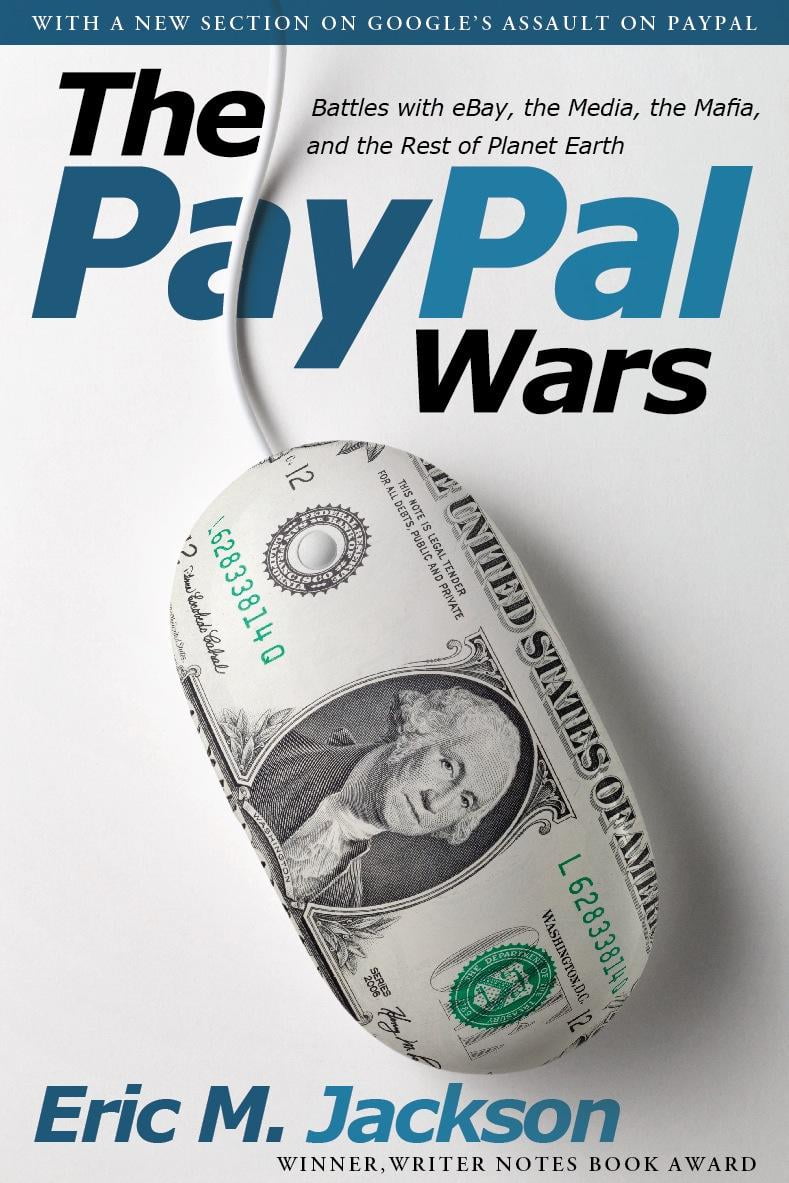 The Paypal Wars Battles With Ebay The Media The Mafia And The Rest Of Planet Earth Edition 1 Paperback Walmart Com The Paypal Wars Battles With Ebay The Media The Mafia And The Rest Of Planet Earth Edition 1 Paperback Walmart Com