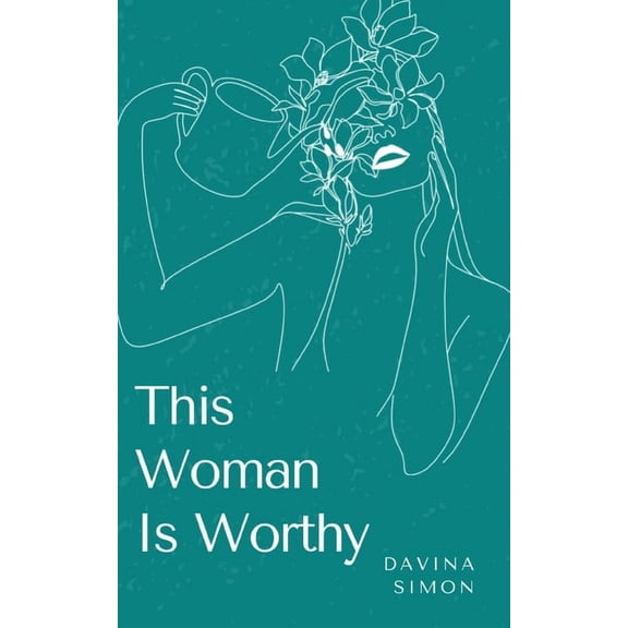 This Woman Is Worthy, (Paperback)