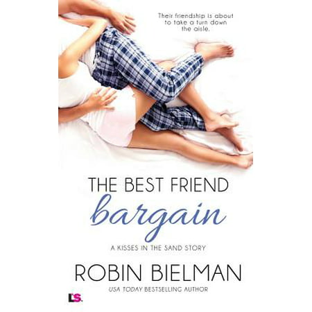 The Best Friend Bargain (Best Romantic Comedy Novels 2019)