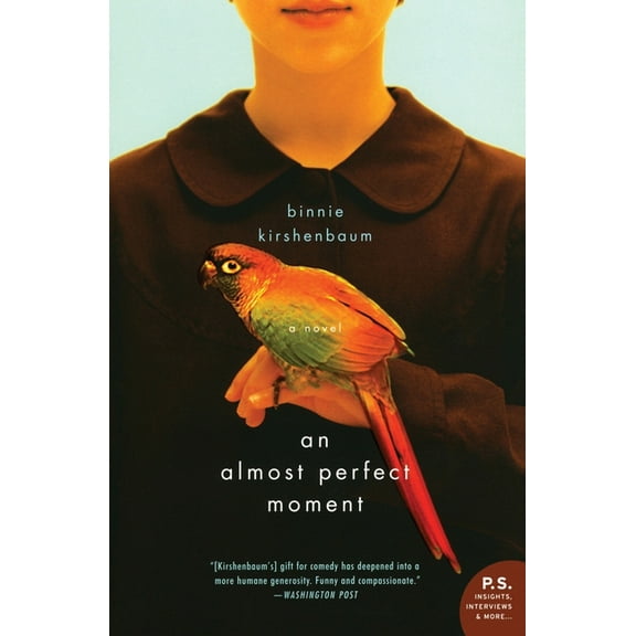An Almost Perfect Moment, (Paperback)