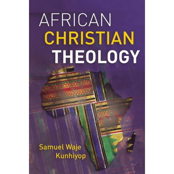 African Christian Theology, (Paperback)