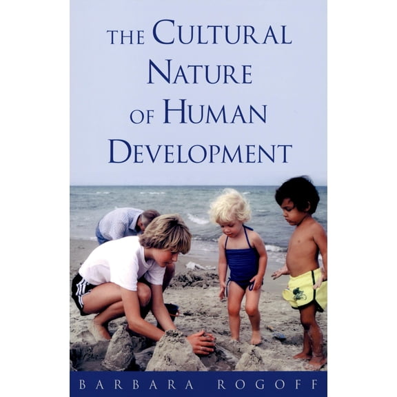 Pre-Owned Cultural Nature of Human Development (Hardcover) 0195131339 9780195131338