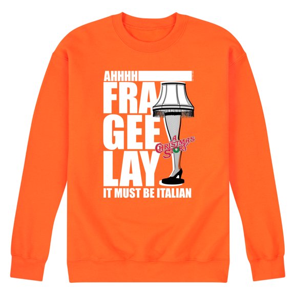 A Christmas Story - Ahhh Fra Gee Lay Must Be Italian - Men's Crew Neck Fleece Pullover