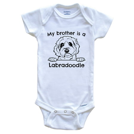 

My Brother Is A Labradoodle Cute Dog Breed One Piece Baby Bodysuit