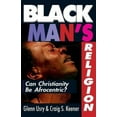 thumbnail image 2 of Black Man's Religion; Can Christianity Be Afrocentric?, 2 of 3