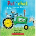 thumbnail image 1 of Pre-Owned Pat Le Chat: À La Ferme de Mathurin (Paperback) 1443145254 9781443145251, 1 of 1