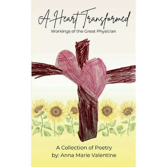 A Heart Transformed, (Paperback)
