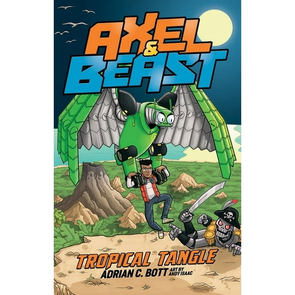 Axel and Beast: Tropical Tangle: Volume 3 (Paperback)