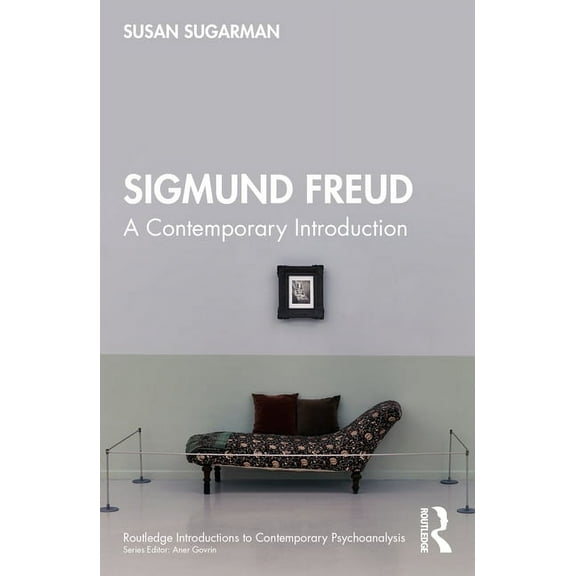 Routledge Introductions to Contemporary  Sigmund Freud: A Contemporary Introduction, (Paperback)
