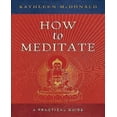 thumbnail image 1 of How to Meditate: A Practical Guide, 1 of 3