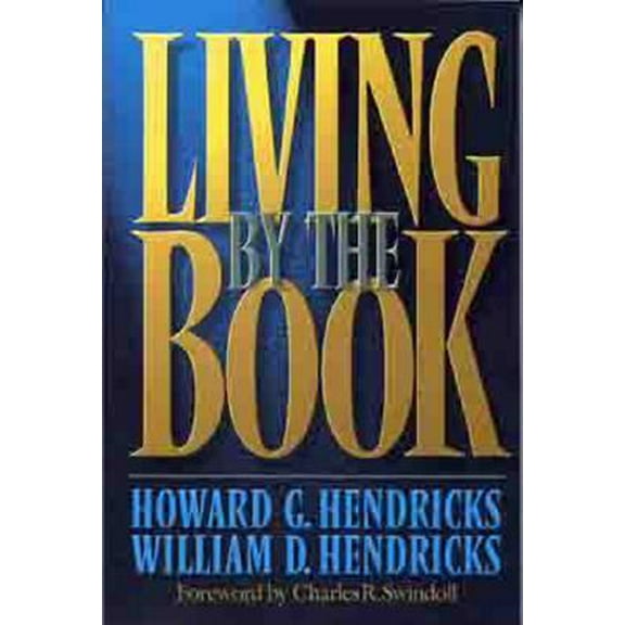 Pre-Owned Living By The Book (Paperback) 0802408168 9780802408167