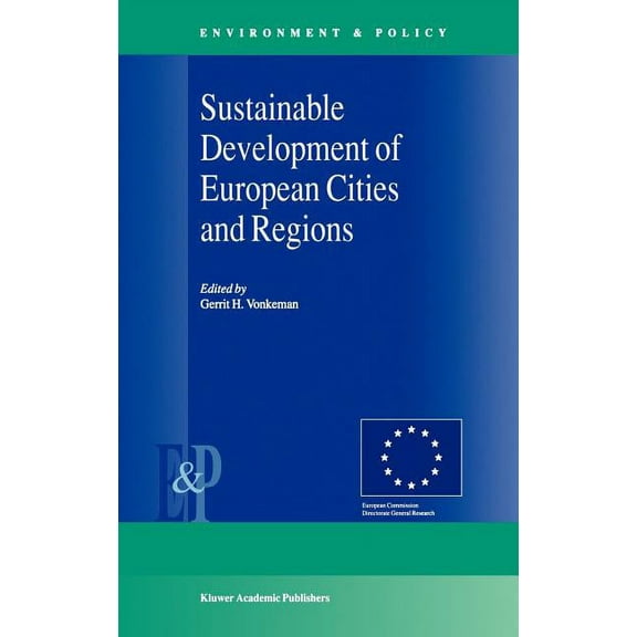 Environment & Policy Sustainable Development of European Cities and Regions, Book 26, (Hardcover)