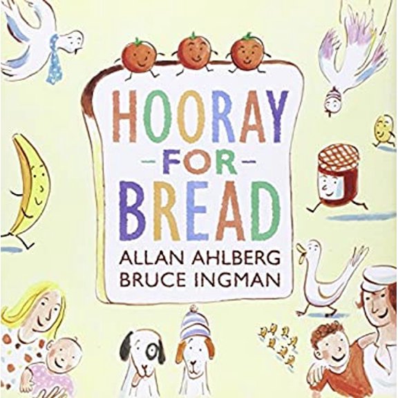 Pre-Owned Hooray for Bread (Paperback) 9780763663117