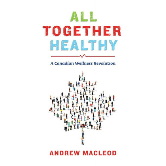 All Together Healthy (Paperback)
