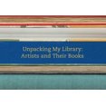thumbnail image 3 of Unpacking My Library: Artists and Their Books, 3 of 3
