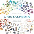 thumbnail image 1 of Cristalpedia. Sabiduría, historia y poder curativo de más de 180 piedras sagradas Blanco, 1 of 2