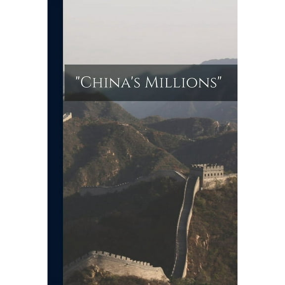 "China's Millions" [microform], (Paperback)